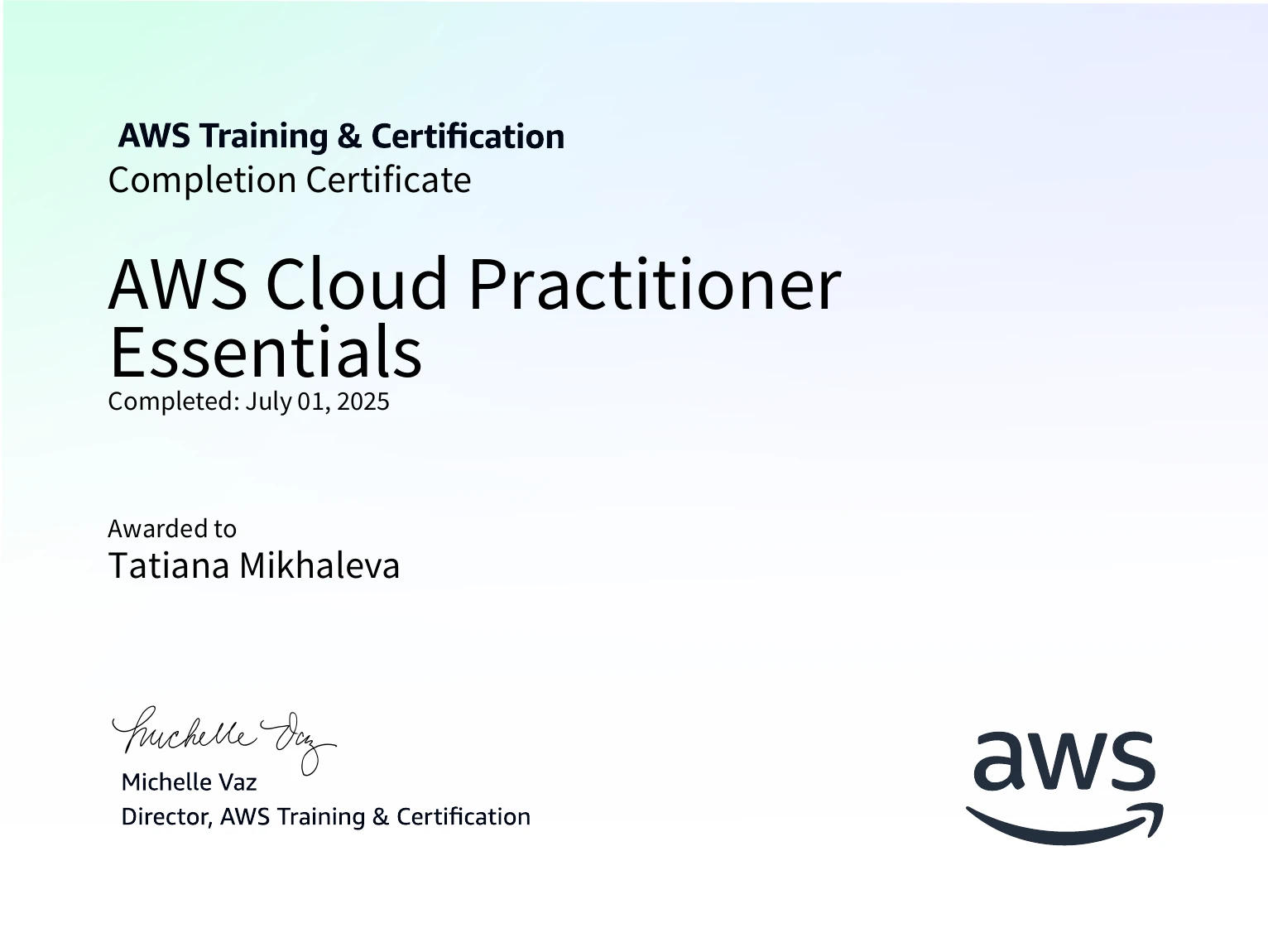 Tatiana Mikhaleva - AWS Cloud Practitioner Essentials - Certificate